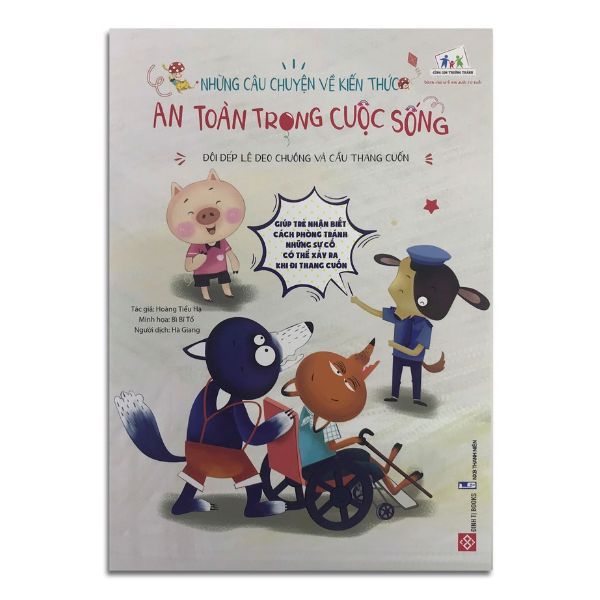 Những Câu Chuyện Về Kiến Thức An Toàn Trong Cuộc Sống - Đôi Dép Lê Đeo Chuông Và Cầu Thang Cuốn