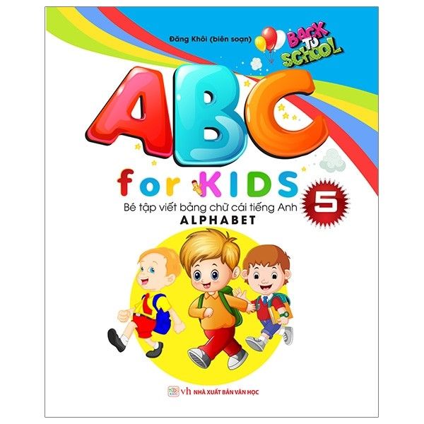 ABC for kids 5 - Bé tập viết và tô màu bảng chữ cái Tiếng Anh