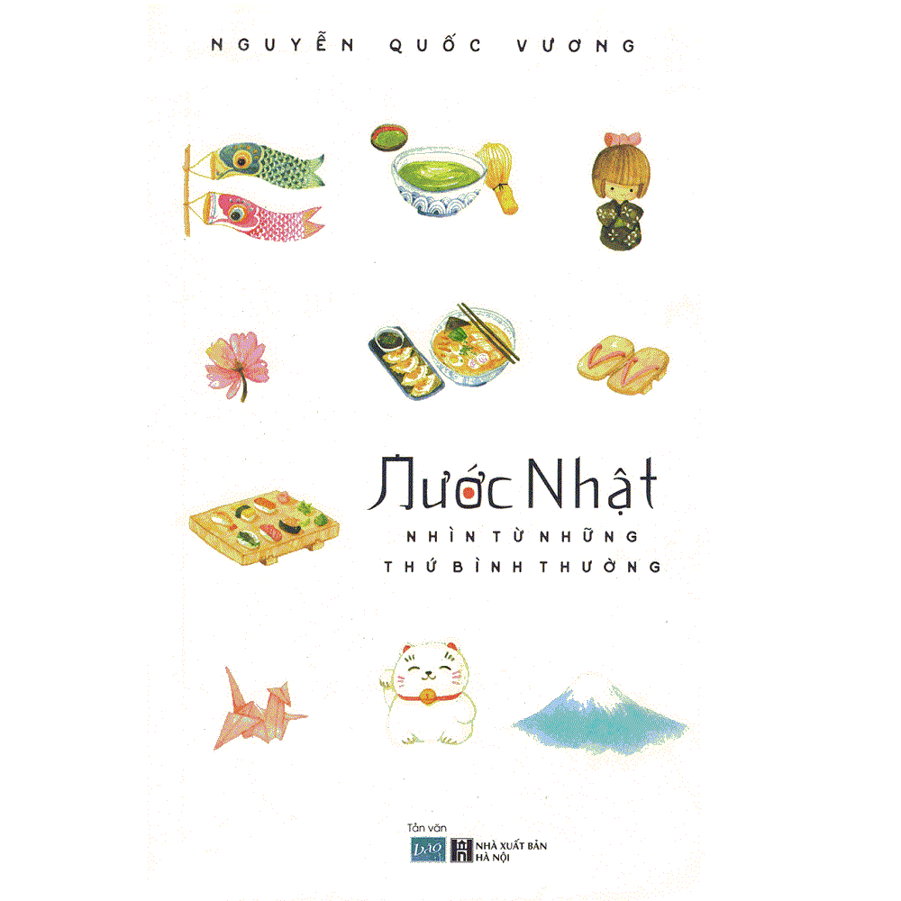 Nước Nhật Nhìn Từ Những Thứ Bình Thường