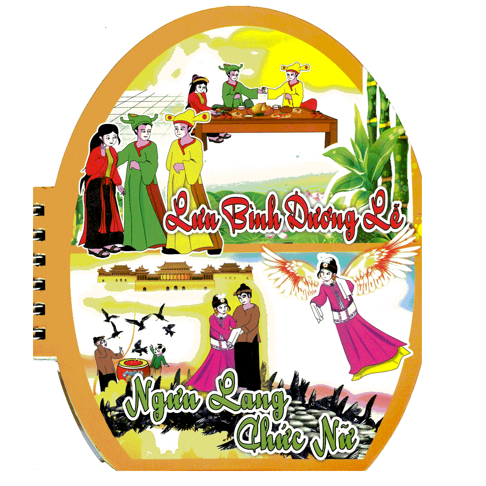 Tranh Truyện Cổ Tích Việt Nam - Lưu Bình Dương Lễ - Ngưu Lang Chức Nữ
