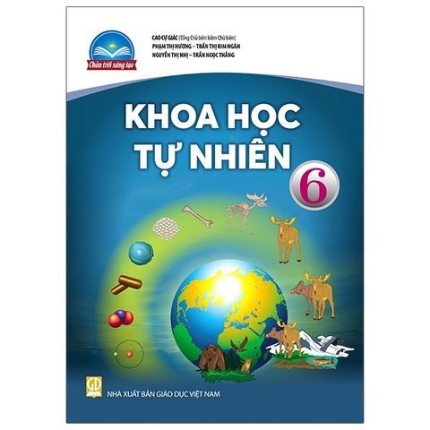  Khoa Học Tự Nhiên 6 - Chân Trời Sáng Tạo 