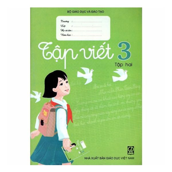 Tập Viết Lớp 3 - Tập 2 (Tái Bản 2019)