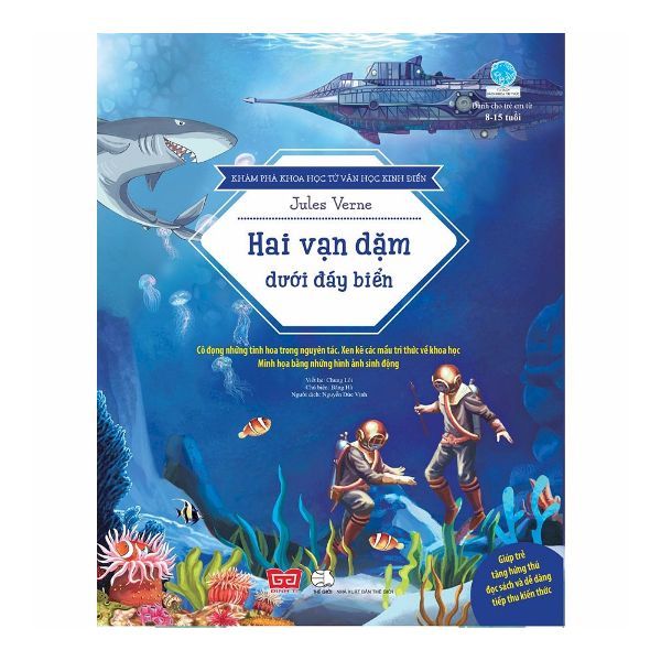 Khám Phá Khoa Học Từ Văn Học Kinh Điển - Hai Vạn Dặm Dưới Đáy Biển