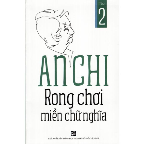 An Chi Rong Chơi Miền Chữ Nghĩa (Tập 2)
