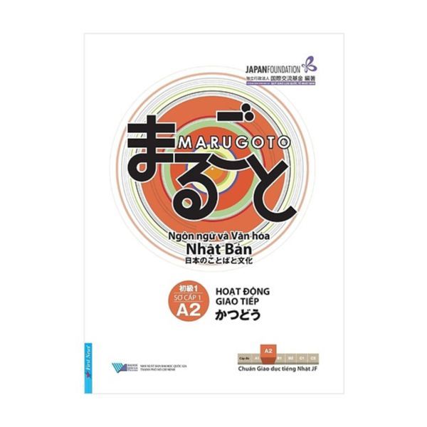 Ngôn Ngữ Và Văn Hóa Nhật Bản - Hoạt Động Giao Tiếp - Sơ Cấp 1