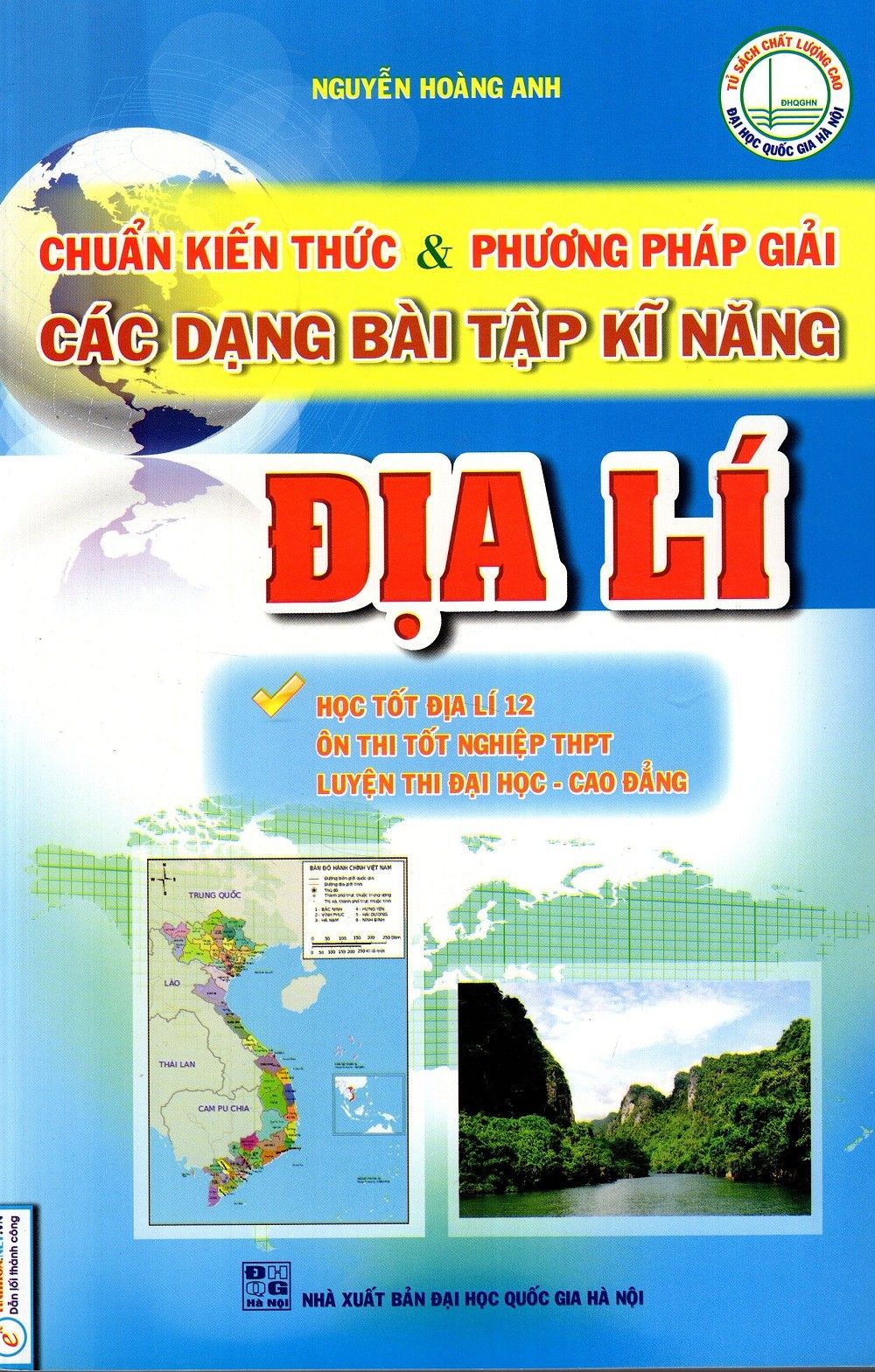 Chuẩn Kiến Thức Và Phương Pháp Giải Các Dạng Bài Tập Kĩ Năng Địa Lí
