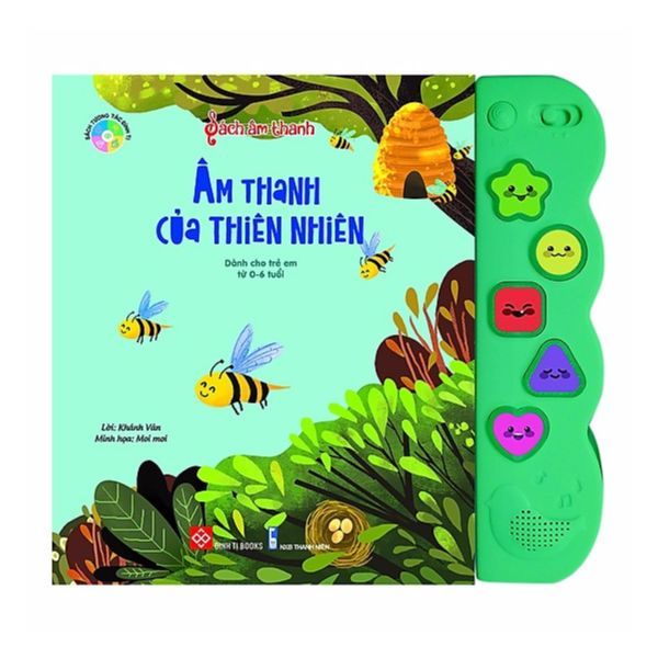 Sách Âm Thanh - Âm Thanh Của Thiên Nhiên (Dành Cho Trẻ Em Từ 0-6 Tuổi)