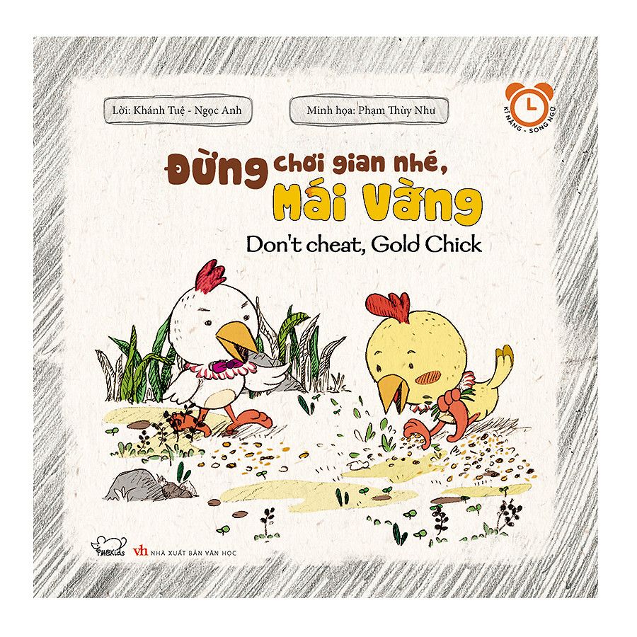 Kĩ Năng Song Ngữ Rèn Luyện Thói Quen Tốt: Đừng Chơi Gian Nhé, Mái Vàng
