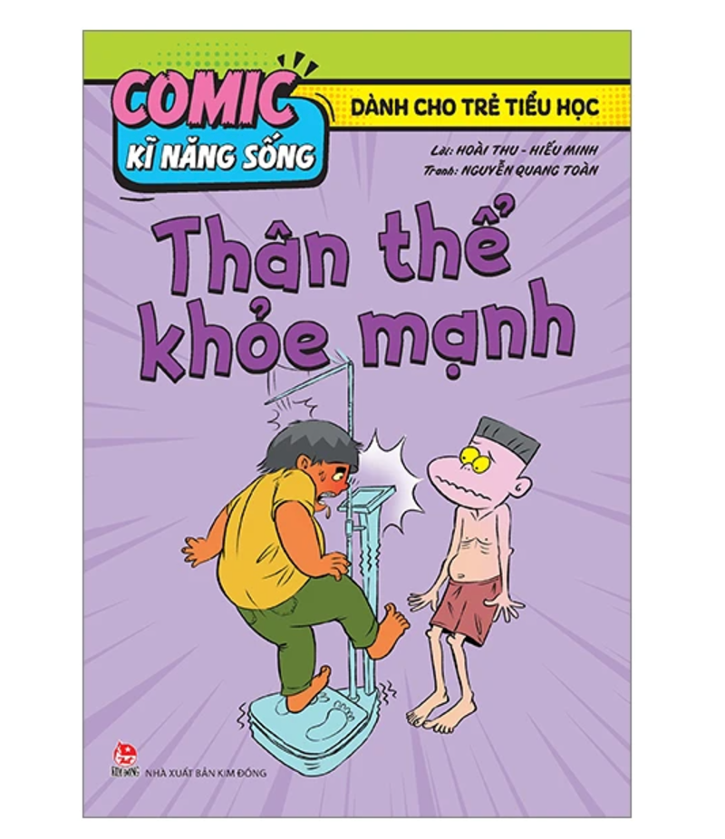 Comic kĩ năng sống - Dành cho trẻ tiểu học: Thân thể khỏe mạnh