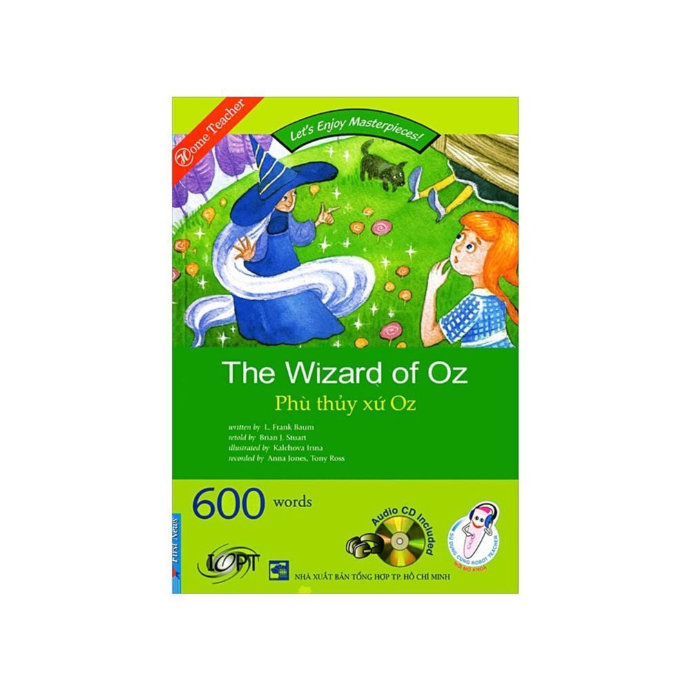 The Wizard Of Oz - Phù Thủy Xứ Oz (Kèm CD)