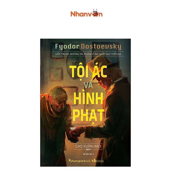 Tội Ác Và Hình Phạt - Một Trong Những Tác Phẩm Vĩ Đại Nhất Mọi Thời Đại