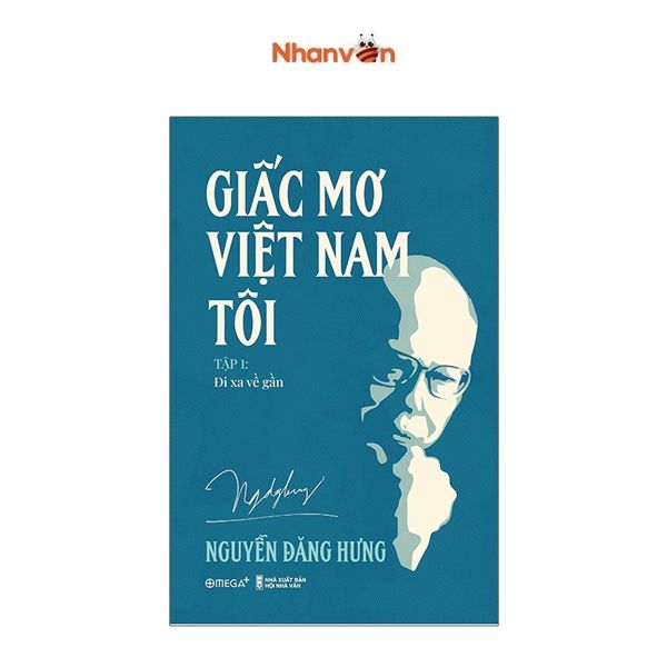 Giấc Mơ Việt Nam Tôi - Tập 1 - Đi Xa Về Gần