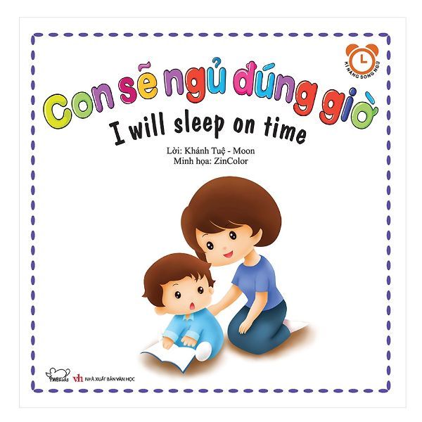 Bộ Kỹ Năng Trong Sinh Hoạt II - Con Sẽ Ngủ Đúng Giờ - I Will Sleep On Time (Song Ngữ Việt - Anh)