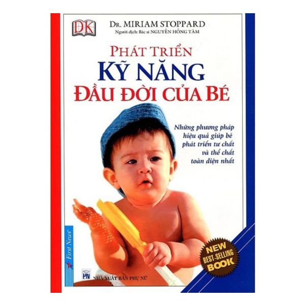 Phát Triển Kỹ Năng Đầu Đời Của Bé