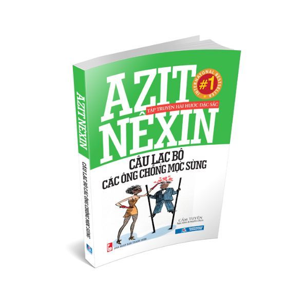 Azit Nêxin - Câu Lạc Bộ Các Ông Chồng Mọc Sừng