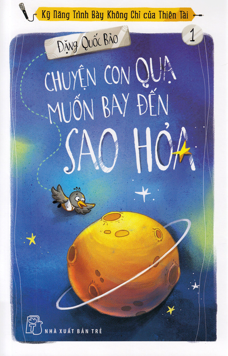 Chuyện con Quạ muốn bay đến Sao Hỏa