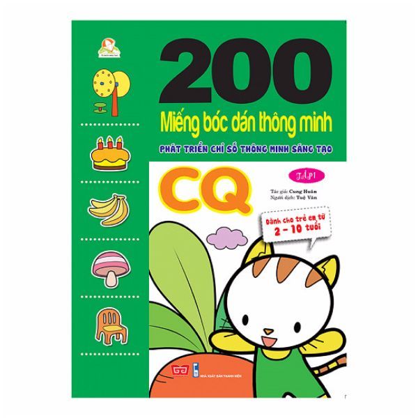 200 Miếng Bóc Dán Thông Minh 2-10 Tuổi - Phát Triển Chỉ Số Thông Minh Sáng Tạo CQ (Tập 1)