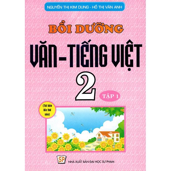 Bồi Dưỡng Văn Tiếng Việt Lớp 2 - Tập 1