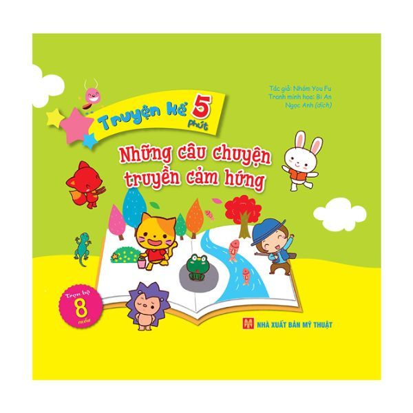 Truyện Kể 5 Phút - Những Câu Chuyện Truyền Cảm Hứng