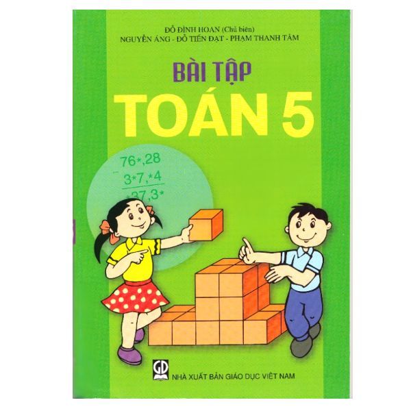 Bài Tập Toán Lớp 5 (Tái Bản 2019)