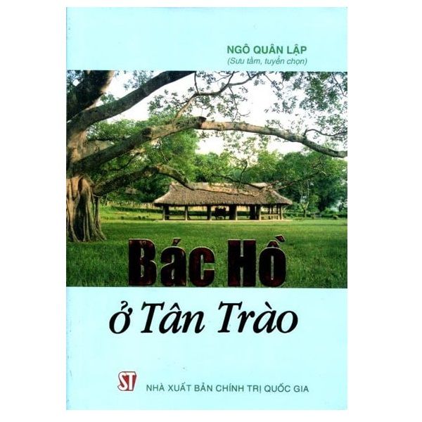 Bác Hồ Ở Tân Trào