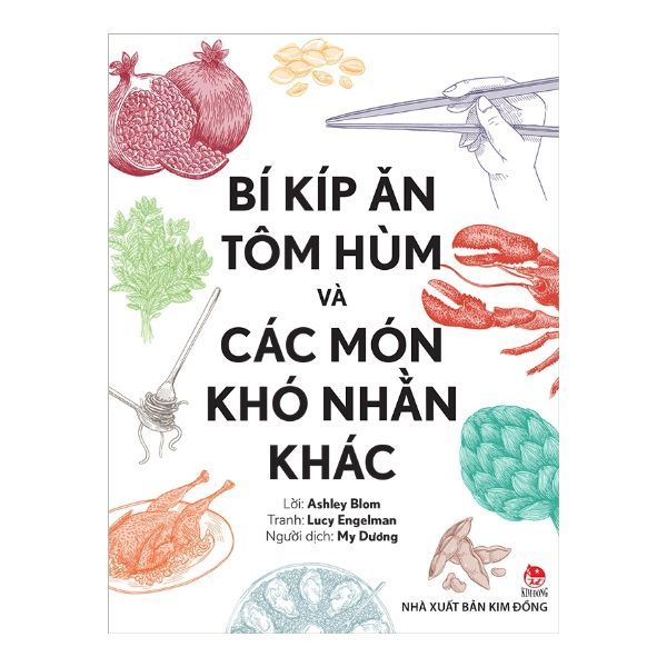 Bí Kíp Ăn Tôm Hùm Và Các Món Khó Nhằn Khác