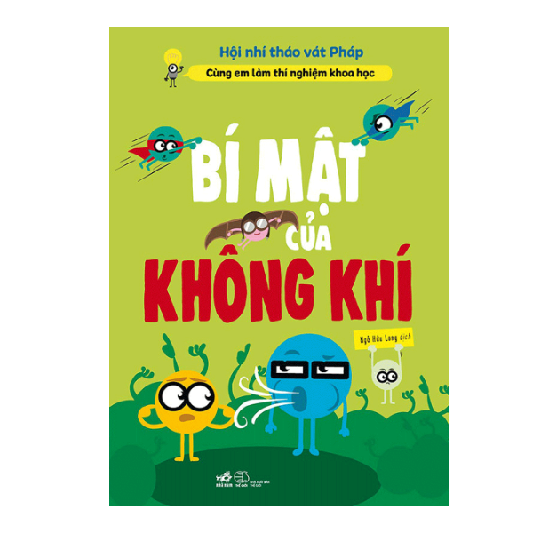 Cùng Em Làm Thí Nghiệm Khoa Học: Bí Mật Của Không Khí