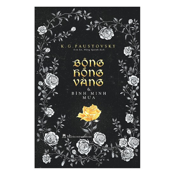 Bông Hồng Vàng Và Bình Minh Mưa ( Huy Hoàng )