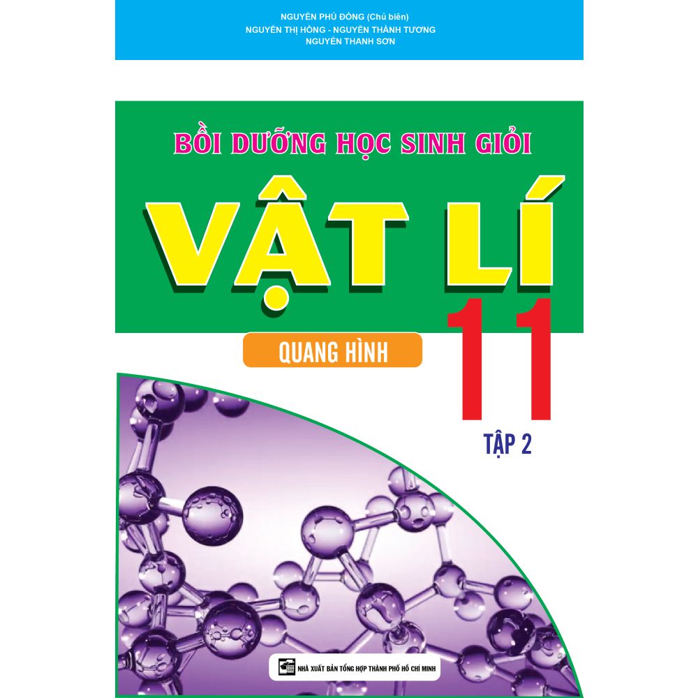 Bồi Dưỡng Học Sinh Giỏi Vật Lý 11 - Tập 2