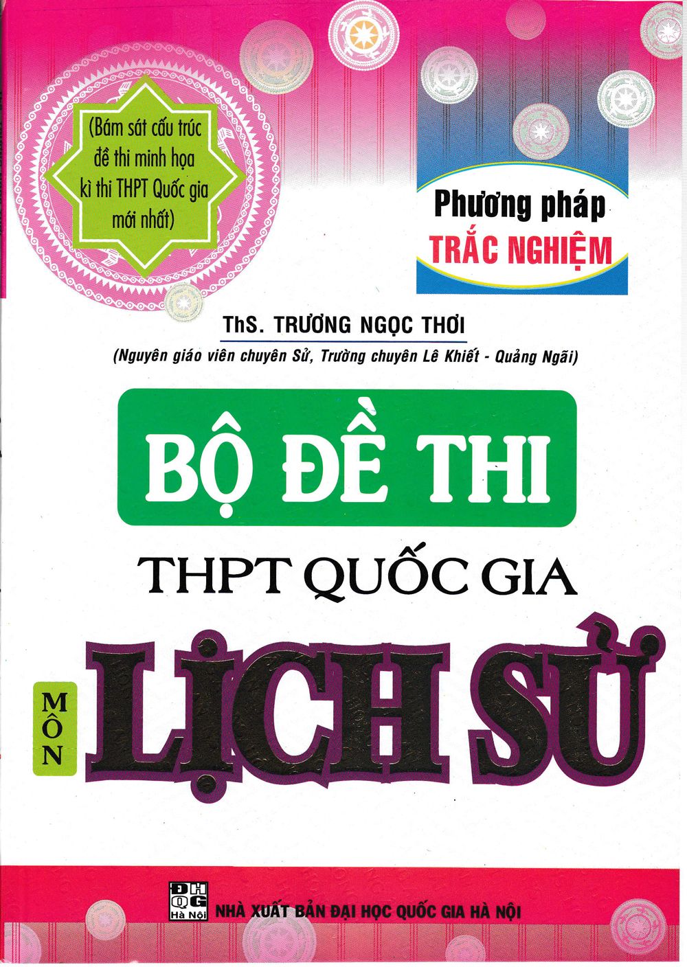Bộ Đề Thi THPT Môn Lịch Sử