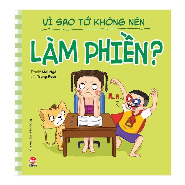 Để Em Luôn Ngoan Ngoãn - Vì Sao Tớ Không Nên Làm Phiền? (Tái Bản 2019)