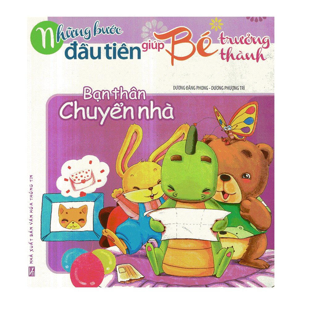 Những Bước Đầu Tiên Giúp Bé Trưởng Thành - Bạn Thân Chuyển Nhà