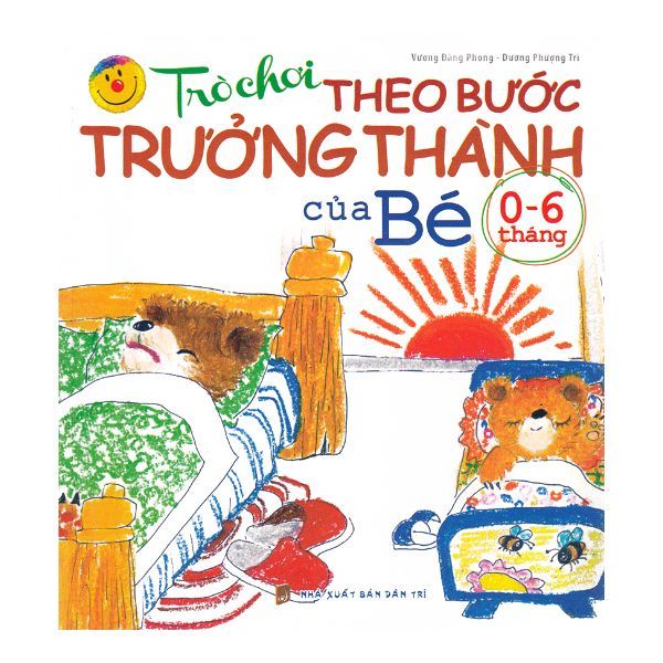 Trò Chơi Theo Bước Trưởng Thành Của Bé (Từ 0 - 6 Tháng)