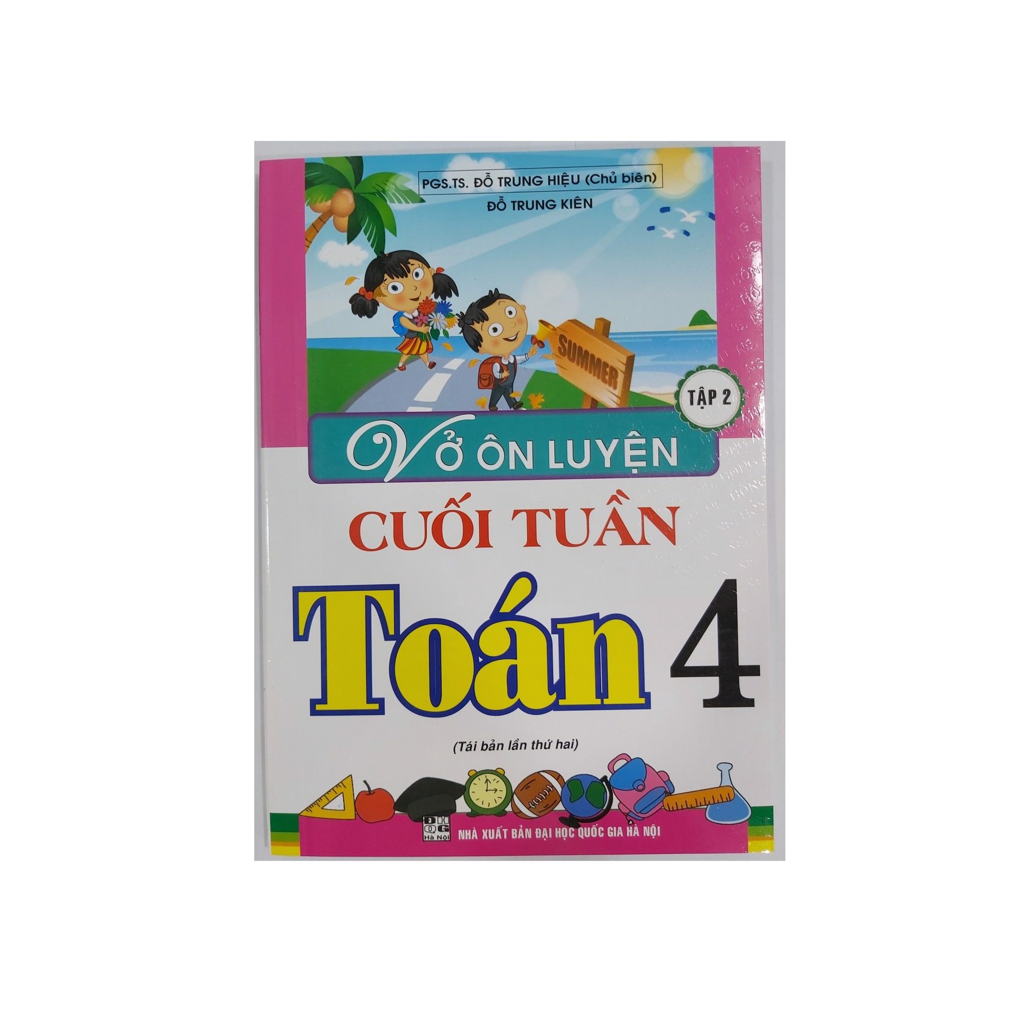 Vở Ôn Luyện Cuối Tuần Toán - Lớp 4 - Tập 2