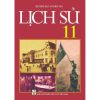 Lịch Sử - Lớp 11 - Tái Bản 2021