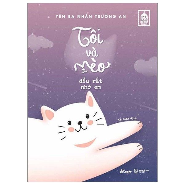 Tôi Và Mèo Đều Rất Nhớ Em - Tặng Kèm Postcard + Bộ 9 Sticker Mèo Dễ Thương