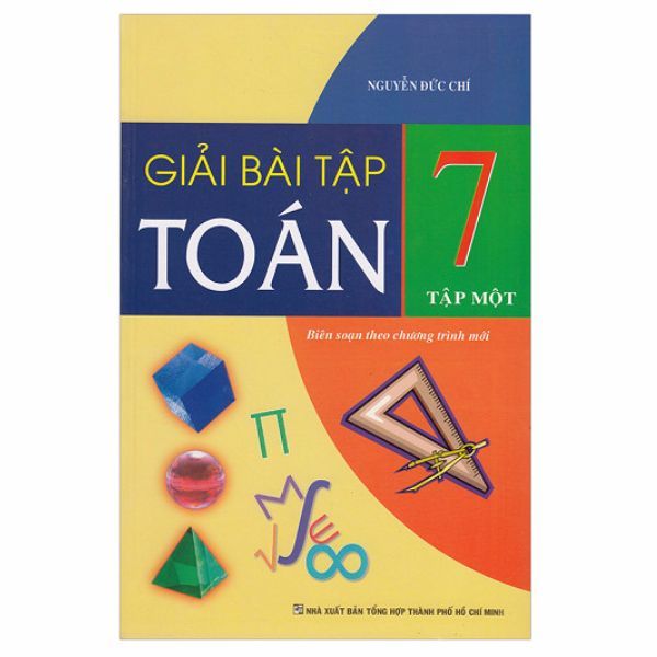 Giải Bài Tập Toán Lớp 7 - Tập 1