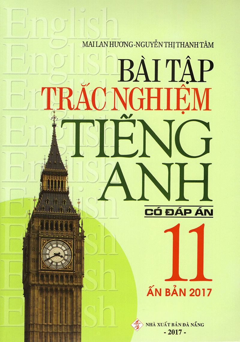 Bài Tập Trắc Nghiệm Tiếng Anh 11 (Có Đáp Án)