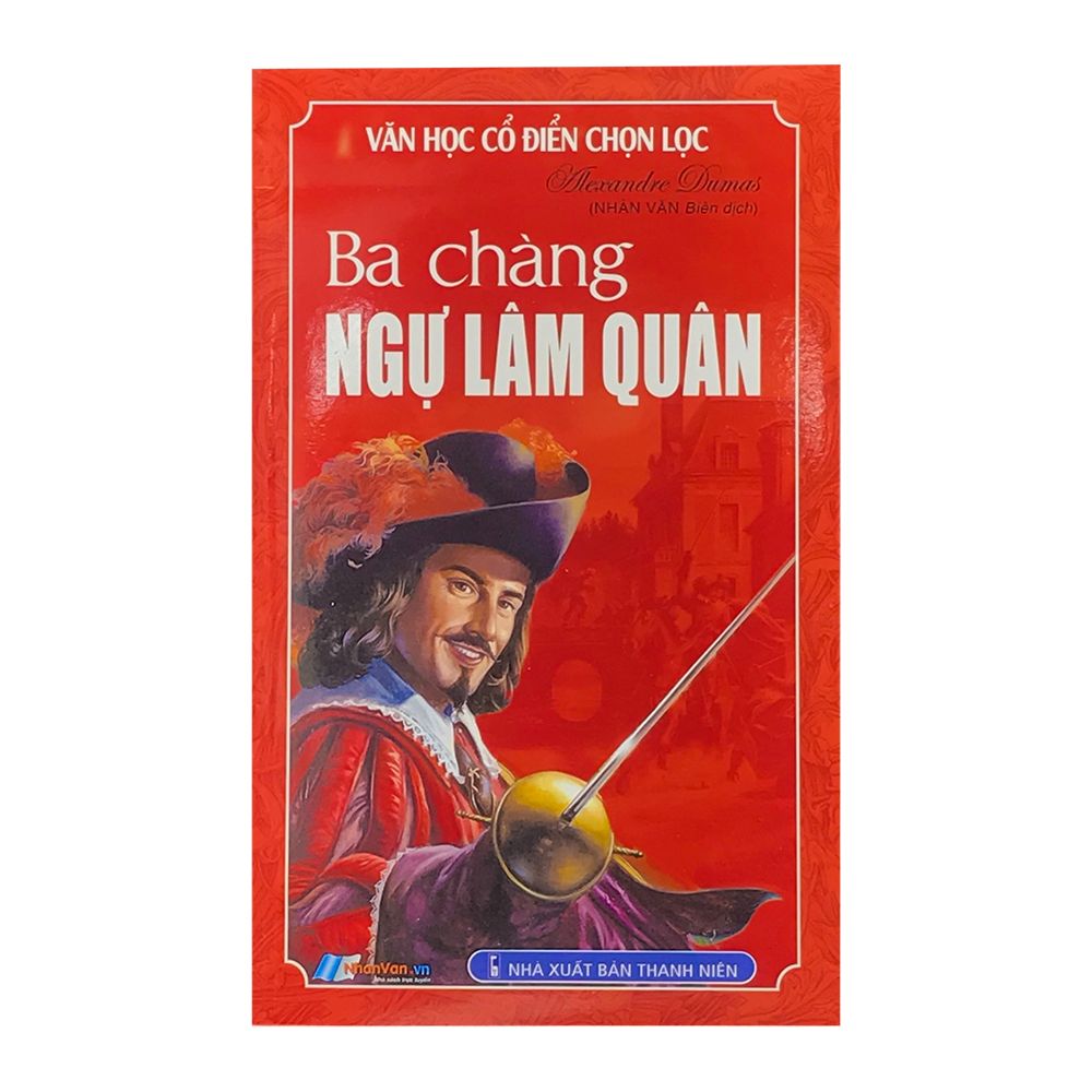  Ba Chàng Ngự Lâm Quân - Nhân Văn 