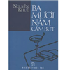 Ba Mươi Năm Cầm Bút