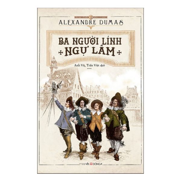Ba Người Lính Ngự Lâm (Đông A)
