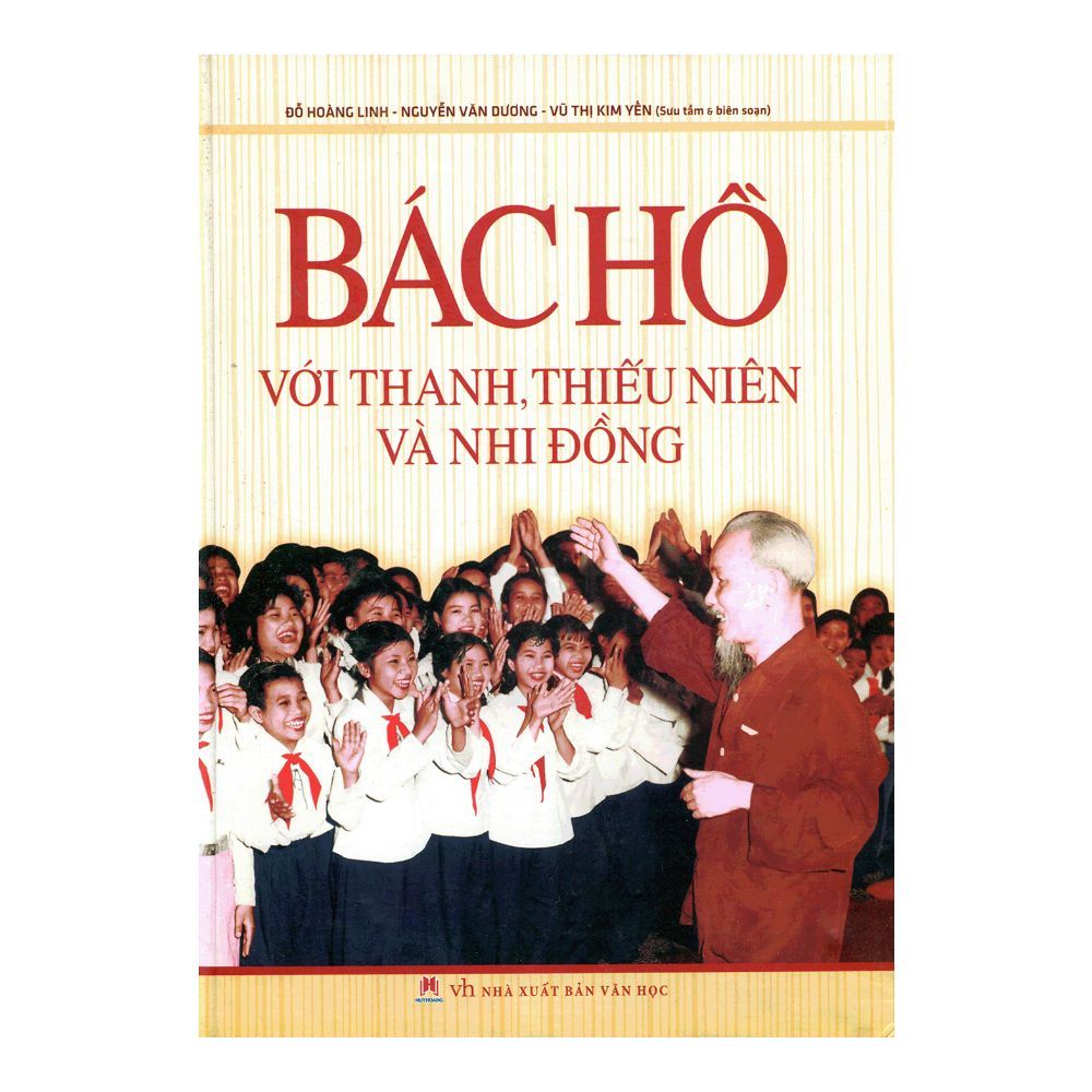 Bác Hồ Với Thanh, Thiếu Niên Và Nhi Đồng (Sách Ảnh)