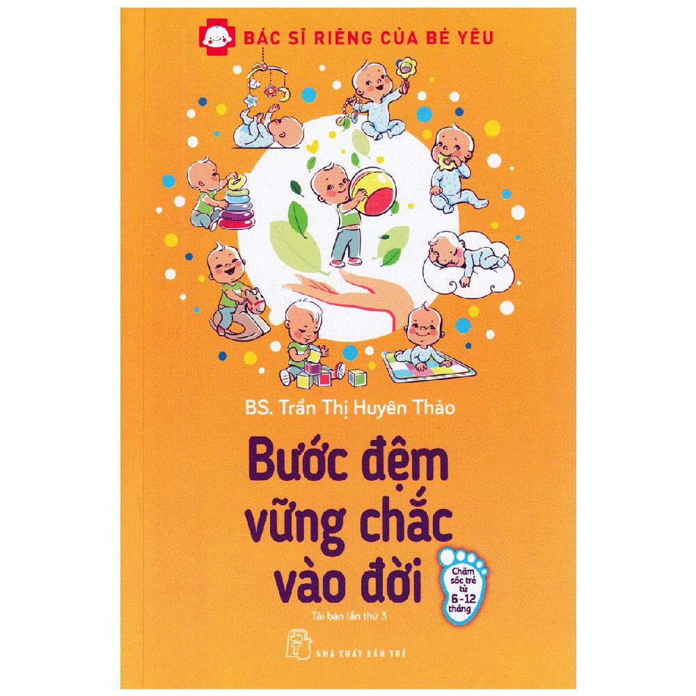  Bác Sĩ Riêng Của Bé Yêu - Bước Đệm Vững Chắc Vào Đời 