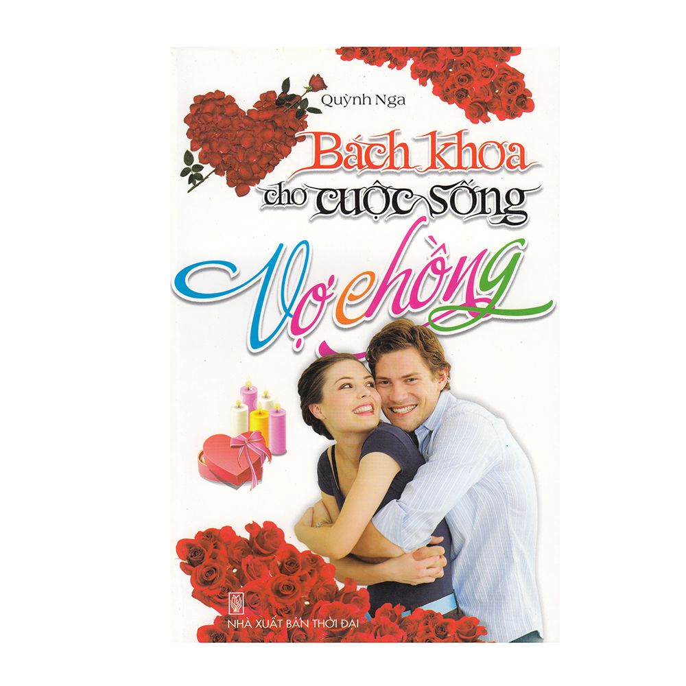Bách Khoa Cho Cuộc Sống Vợ Chồng