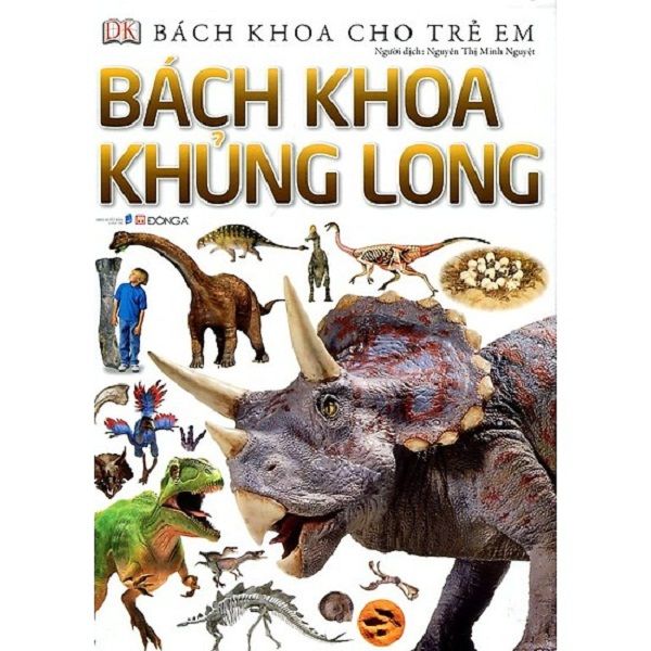 Bách Khoa Cho Trẻ Em - Bách Khoa Khủng Long (Bìa Cứng)