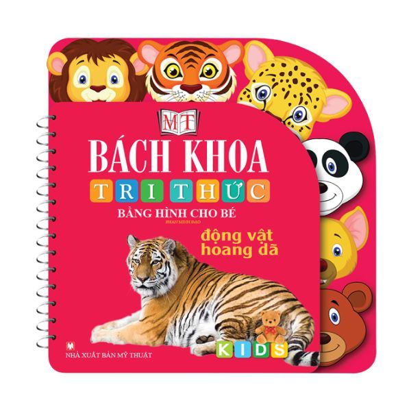 Bách khoa tri thức bằng hình cho bé - động vật hoang dã