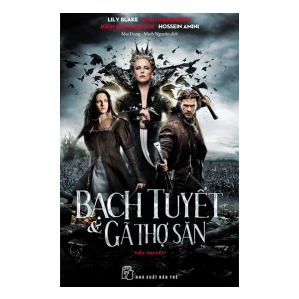 Bạch Tuyết Và Gã Thợ Săn