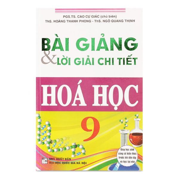 Bài Giảng Và Lời Giải Chi Tiết Hóa Học Lớp 9