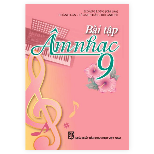 Bài Tập Âm Nhạc Lớp 9