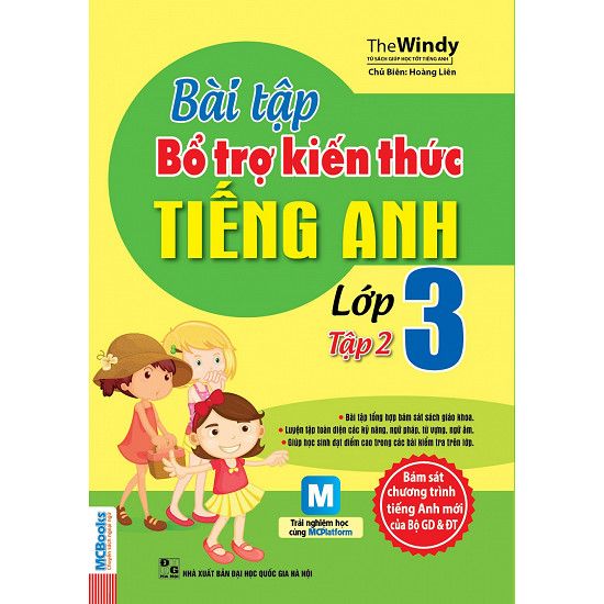 Bài Tập Bổ Trợ Kiến Thức Tiếng Anh Lớp 3 - Tập 2
